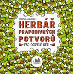 Herbář prapodivných potvorů: Pro…