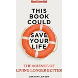 This Book Could Save Your Life: The…