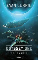 Odyssey One: Do temnoty - Evan Currie (2021, brožovaná)