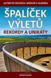 Špalíček výletů: Rekordy a unikáty -…