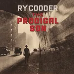 The Prodigal Son - Ry Cooder [CD]