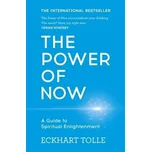 The Power of Now: A Guide to Spiritual…