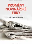 Proměny novinářské etiky - Václav…