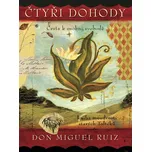 Čtyři dohody: Cesta k osobní svobodě:…