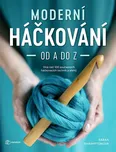 Moderní háčkování od A do Z: Více než…