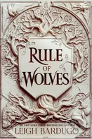 Rule of Wolves - Leigh Bardugo [EN] (2021, brožovaná)