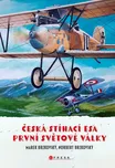 Česká stíhací esa první světové války -…