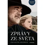 Zprávy ze světa - Paulette Jilesová…