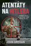 Atentáty na Hitlera: Spiknutí, místa a…