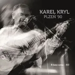Plzeň '90 - Karel Kryl