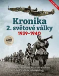 Kronika 2. světové války: 1939-1940 -…