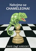 Nebojme se chameleona! - David Dejf Kaňovský (2017, brožovaná)