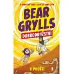 Dobrodružství v poušti: V divočině jsme…