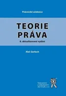 Teorie práva -  8. aktualizované vydání - Aleš Gerloch (2021, brožovaná)