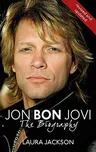 Jon Bon Jovi: The Biography - Laura…
