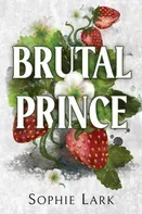 Brutal Prince - Sophie Lark [EN] (2023, brožovaná)