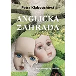 Anglická zahrada - Petra Klabouchová…