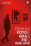 Česká fotografie v datech: 1839-2019 -…