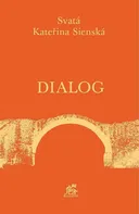 Dialog - Kateřina Sienská (2020, vázaná)
