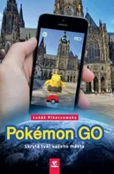 Pokémon Go - Lukáš Pikaczowsky (2017, brožovaná)