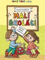 Malí školáci: První čtení s úkoly - Zuzana Pospíšilová (2022, pevná)