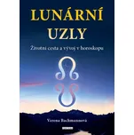 Lunární uzly: Životní cesta a vývoj v…
