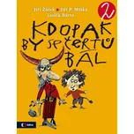 Kdopak by se čertů bál 2 - Jiří Žáček a…