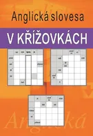 Anglická slovesa v křížovkách - Ladislav Kašpar [CS/EN] (2011, brožovaná)