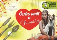 Česko vaří a pomáhá - Ivana Tremlová (2016, brožovaná)