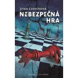 Nebezpečná hra - Jitka Ludvíková (2017,…