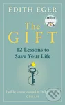 The Gift: 12 Lessons to Save Your Life…