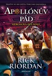 Apollónův pád: Neronova pevnost - Rick…