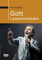 Gott v psychoúlohách - Petr Bakalář (2021, brožovaná)
