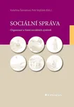 Sociální správa: Organizace a řízení…