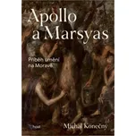 Apollo a Marsyas: Příběh umění na…