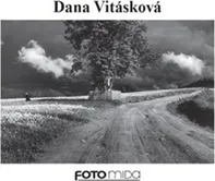 Dana Vitásková - Věra Matějů, Dana Vitásková (2020, brožovaná)