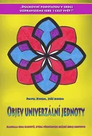 Objev univerzální jednoty: Mandala osmi klenotů, která představuje božské srdce Kristovo - Pavel Khom, Jiří Khom (2021, pevná)