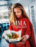 Emma a šéfkuchaři: Užijte si společné…