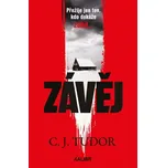 Závěj - C. J. Tudor (2023, pevná)
