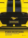 Ford Mustang: Americká legenda - Alois…
