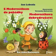 S Medovníčkem do pohádky/Medovníčkova dobrodružství - Jan Lebeda (čte Jitka Molavcová) CDmp3