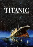Titanic: Nikdo nechtěl uvěřit - Václav…