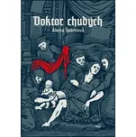 Doktor chudých - Alena Šubrtová (2020,…