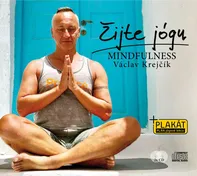 Žijte jógu: Mindfulness - Václav Krejčík (čte Václav Krejčík) [2CDmp3]
