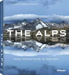 The Alps. High Mountains in Motion -…