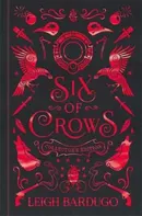 Six of Crows: Collector´s Edition: Book 1 - Leigh Bardugo [EN] (2018, pevná)