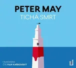 Tichá smrt - Peter May (čte Filip…