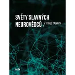 Světy slavných neurovědců - Pavel…