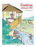 Čínština nejen pro děti - Vít Papoušek…