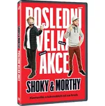 DVD Shoky & Morthy: Poslední velká akce…